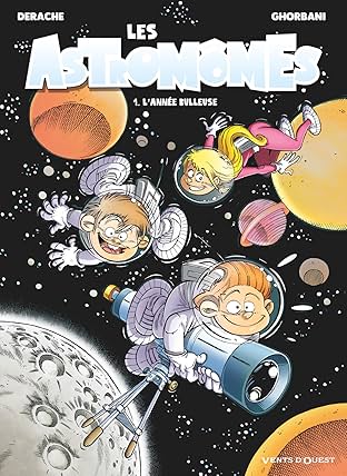 Les Astromomes Vol. 1: L'année bulleuse