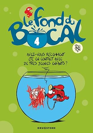 Le fond du bocal Vol. 4