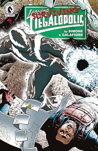 Leaving Megalopolis: Surviving Megalopolis #4
