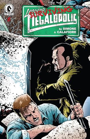 Leaving Megalopolis: Surviving Megalopolis #5