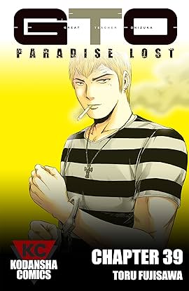 Gto Paradise Lost 39 Eu Comics By Comixology