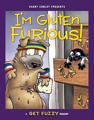 I'm Gluten Furious: A Get Fuzzy Treasury