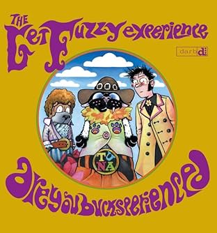 The Get Fuzzy Experience: Are You Bucksperienced