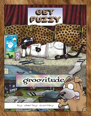 Groovitude: A Get Fuzzy Treasury