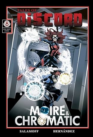 Tales of Discord #1: Moire & Chromatic
