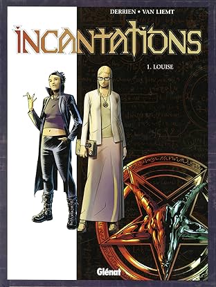 Incantations Vol. 1: Louise
