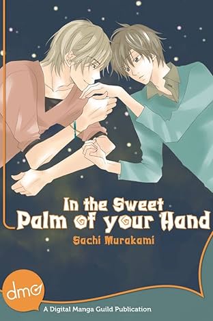 In the Sweet Palm Of Your Hand