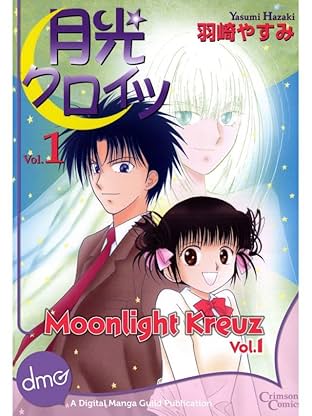 Moonlight Kreuz Vol. 1