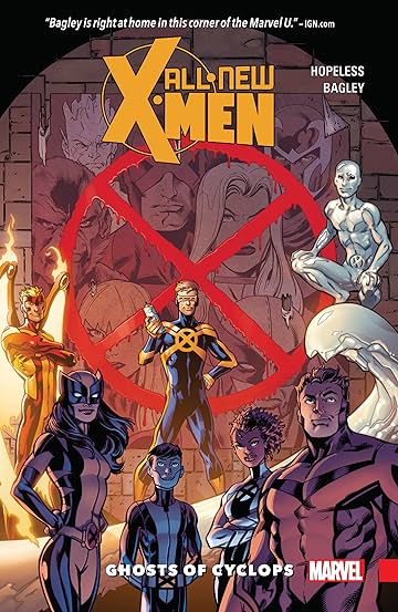 All-New X-Men: Inevitable Tome 1: Ghosts Of Cyclops All-New X-Men: Inevitable Tome 1: Ghosts Of Cyclops