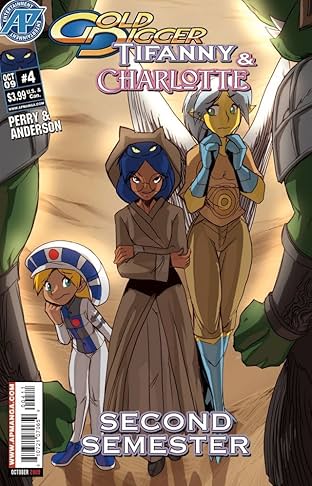 Gold Digger: Tifanny & Charlotte Second Semester #4 (of 4)