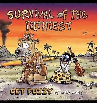 Survival of the Filthiest: Get Fuzzy