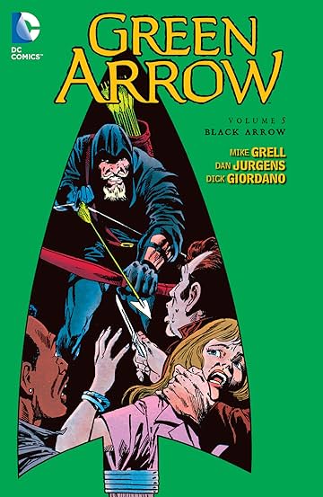 Green Arrow (1988-1998) Vol. 5: Black Arrow