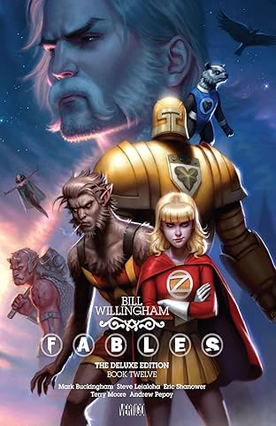 Fables: The Deluxe Edition: Book Twelve