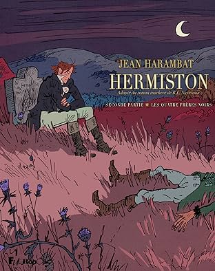 Hermiston Vol. 2: Les quatre frères noirs