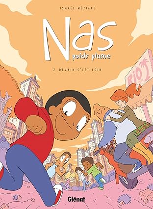 Nas Poids Plume Vol. 2: Demain c'est loin