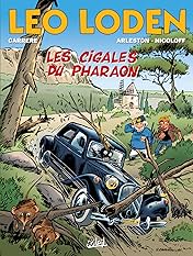 Léo Loden Vol. 24: Les Cigales du Pharaon