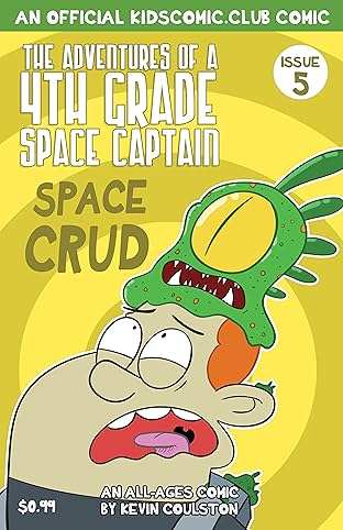 The Adventures of a 4th Grade Space Captain #5