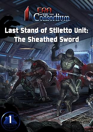 The Last Stand of Stiletto Unit