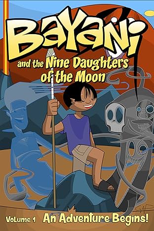 Bayani and the Nine Daughters of the Moon