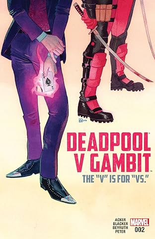 Deadpool v Gambit (2016) #2 (of 5)