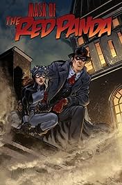 The Red Panda #1: Mask of the Red Panda Part 1