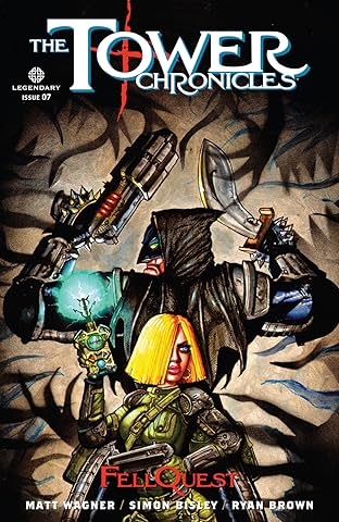 The Tower Chronicles: Fellquest #7