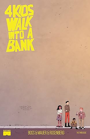 4 Kids Walk Into A Bank #3