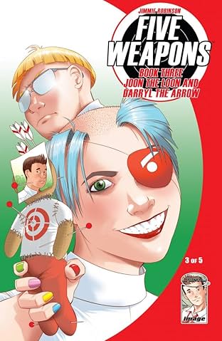 Five Weapons #3 (of 5)