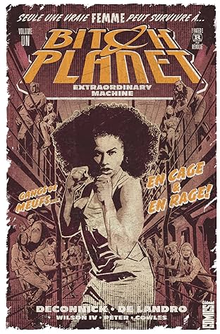 Bitch Planet Vol. 1: Extraordinary machine