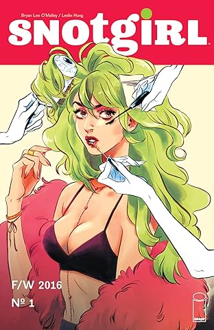 Snotgirl #1