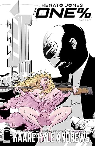 Renato Jones: The One Percent #3