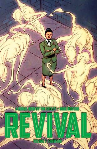 Revival Vol. 7: Forward