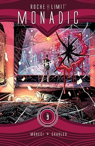 Roche Limit: Monadic Vol. 3