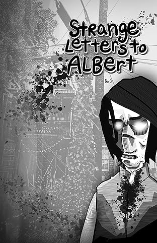Strange Letters To Albert #3