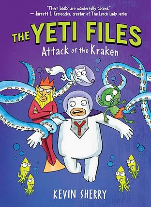 The Yeti Files Vol. 3: Attack of the Kraken
