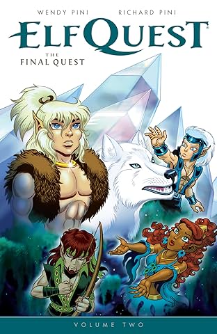 ElfQuest: The Final Quest Vol. 2