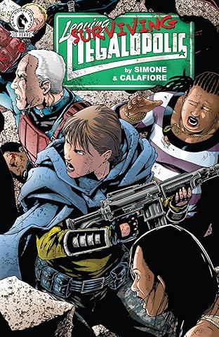 Leaving Megalopolis: Surviving Megalopolis #6