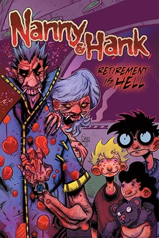 Nanny & Hank Vol. 1: Retirement Is Hell