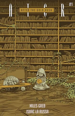 After the Gold Rush #1