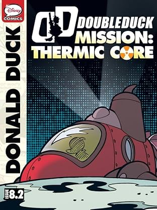 DoubleDuck #8: Mission Thermic Core #2