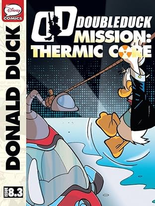 DoubleDuck #8: Mission Thermic Core #3