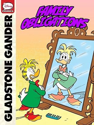 Gladstone Gander and the Family Obligations