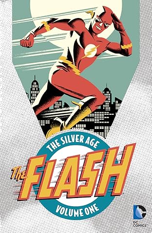 The Flash: The Silver Age Vol. 1