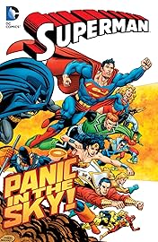 Superman: Panic in the Sky (New Edition)
