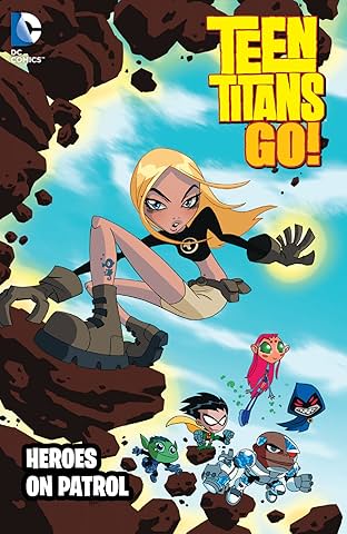 Teen Titans Go! (2004-2008) Vol. 2: Heroes on Patrol