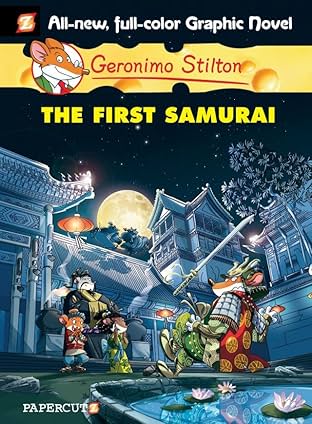 Geronimo Stilton Vol. 12: The First Samurai