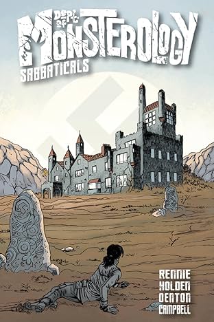 Dept. of Monsterology Vol. 2: Sabbaticals