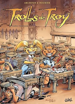 Trolls de Troy Vol. 12: Sang famille