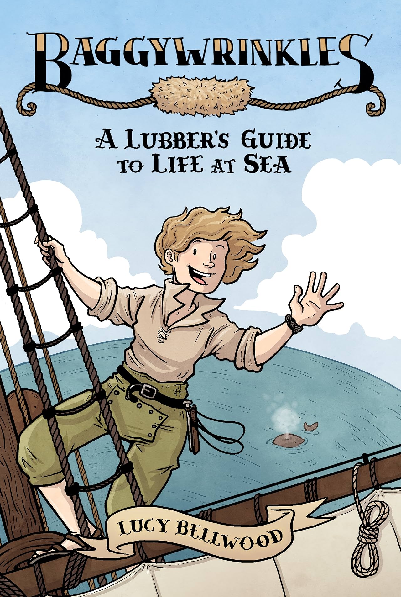 Baggywrinkles: a Lubber's Guide to Life at Sea