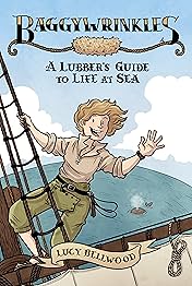 Baggywrinkles: a Lubber's Guide to Life at Sea